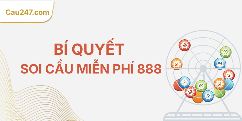 bí quyết soi cầu miễn phí 888
