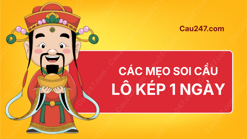 Mẹo lô kép khung 1 ngày