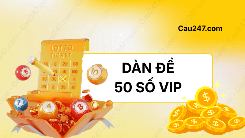 d&agrave;n đề bất tử 50 số