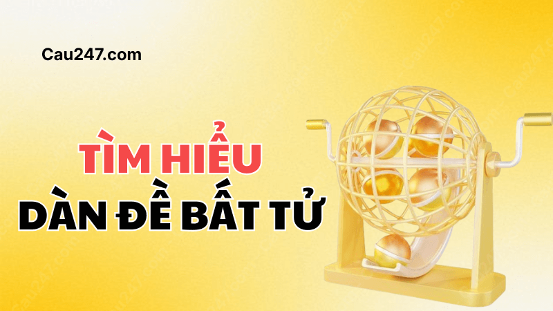 d&agrave;n đề bất tử