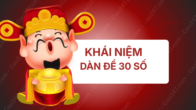 khái niệm dàn đề 30 số khung 3 ngày