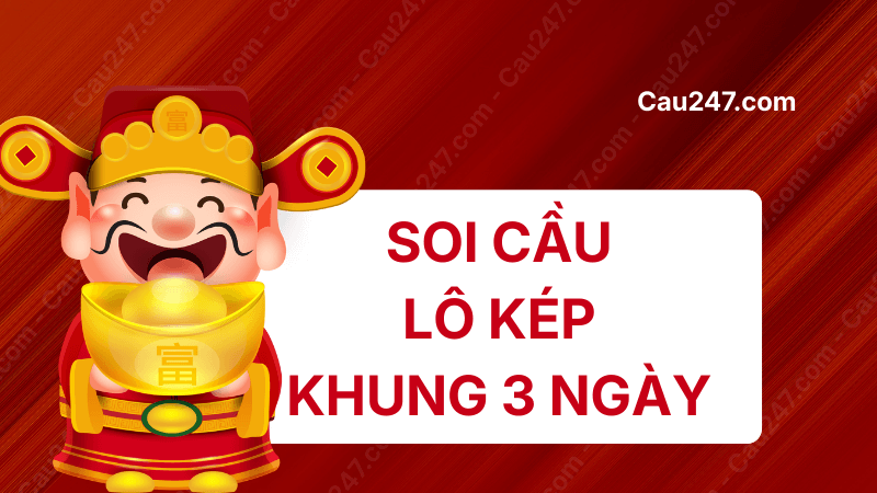 soi cầu lô kép khung 3 ngày
