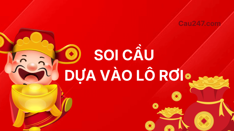 soi cầu l&ocirc; rơi