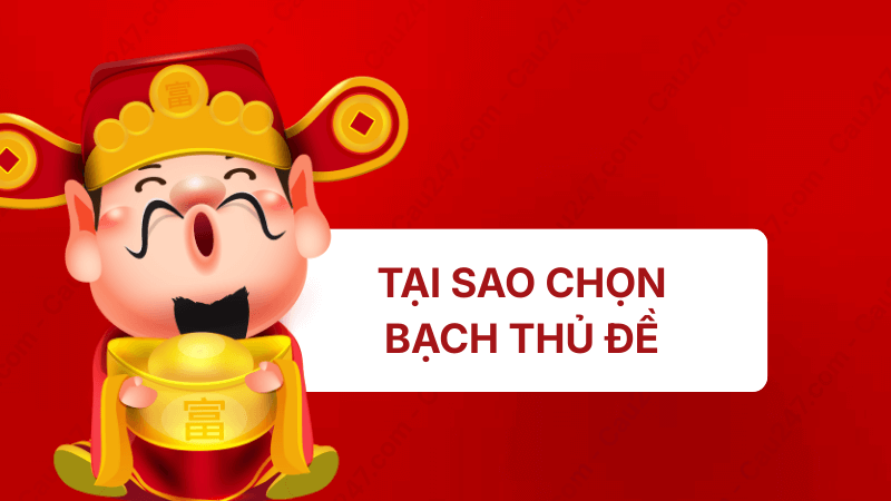 tại sao soi cầu bạch thủ đề
