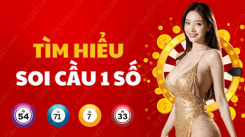 soi cầu 1 số duy nhất