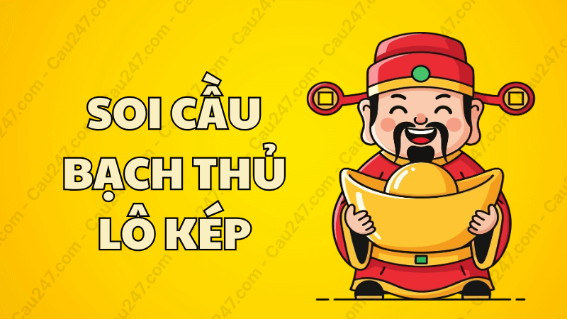 soi cầu bạch thủ l&ocirc; k&eacute;p