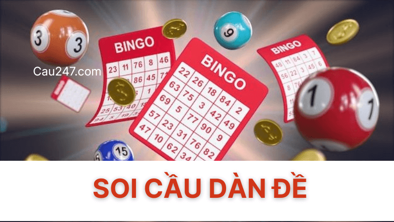 soi cầu d&agrave;n đề